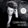 Piano Recital: Haskil, Clara - BACH, J.S. / BEETHOVEN, L. van / DEBUSSY, C. / RAVEL, M. / SCHUMANN, 