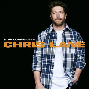Chris Lane - Stop Coming Over (KV Instrumental) 无和声伴奏