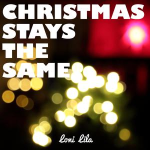 Christmas Stays the Same - Linda Eder (Karaoke Version) 带和声伴奏