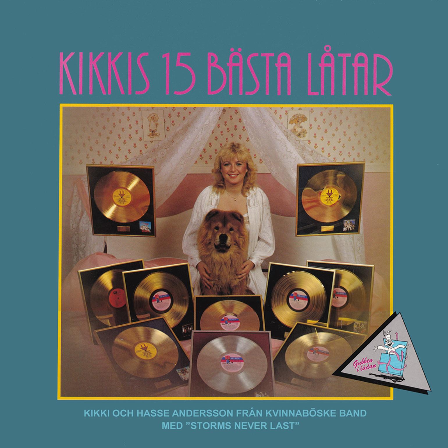 Kikkis 15 bästa låtar