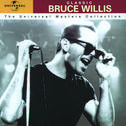 Classic Bruce Willis - The Universal Masters Collection专辑