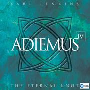 Adiemus IV - The Eternal Knot