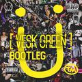 Where Are Ü Now (VESK GREEN Bootleg)