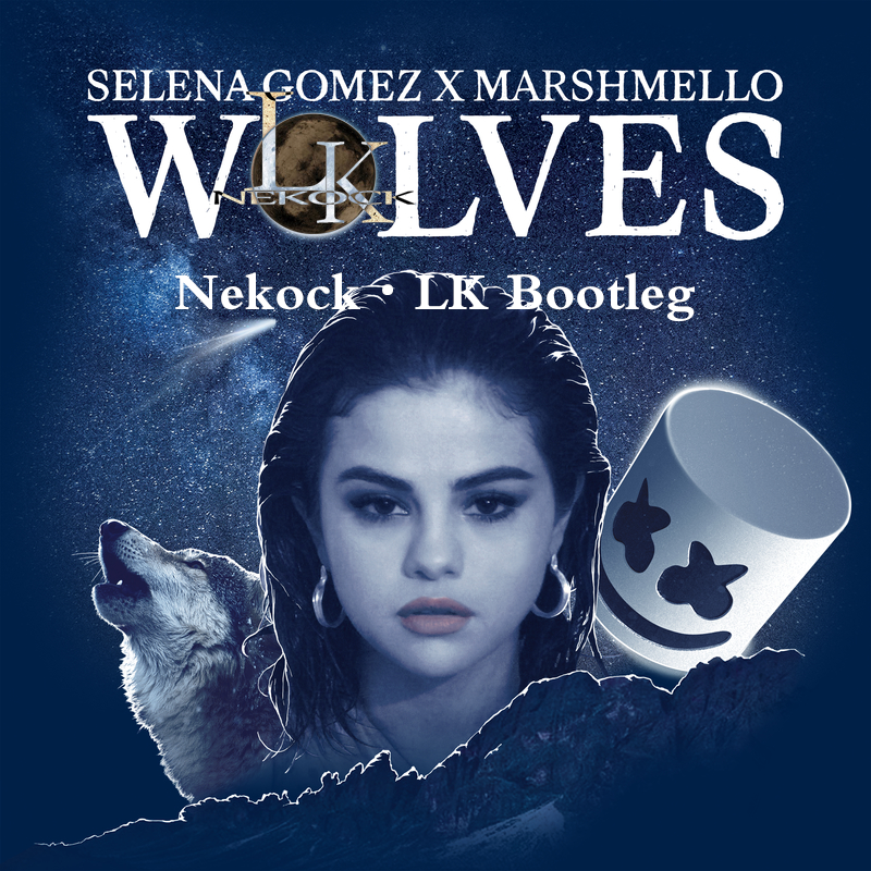WOLVES【BOOTLEG】