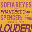 Louder! (Love is Loud)