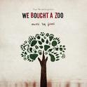 We Bought A Zoo (Motion Picture Soundtrack)专辑