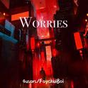 Worries(Instrumental)专辑