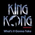 What's It Gonna Take - Single