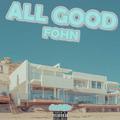 ALL GOOD(PROD.ADAMJ)