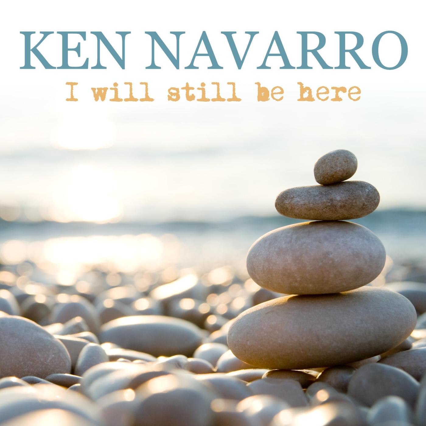 I Will Still Be Here