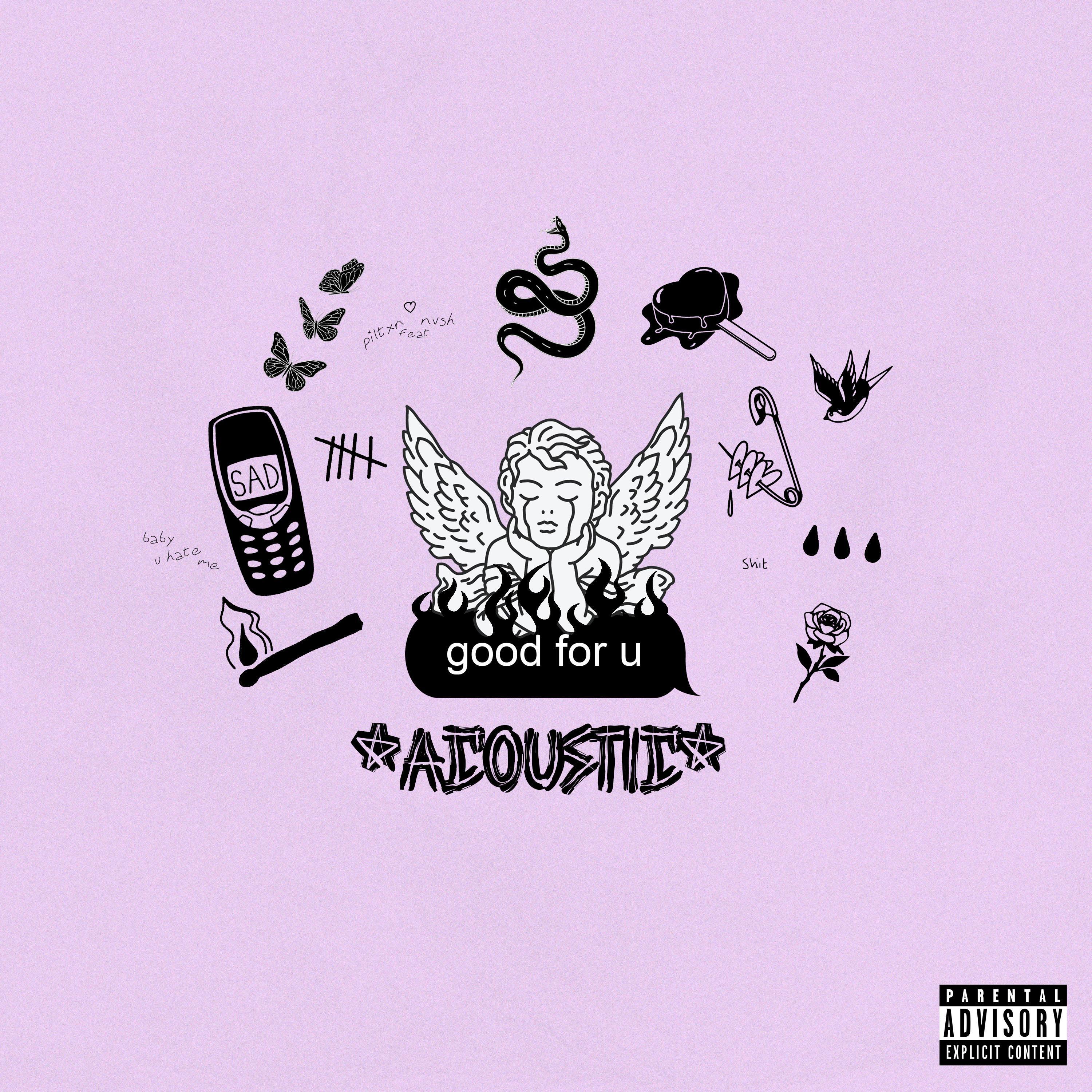 good for u (feat. Nvsh) (Acoustic)