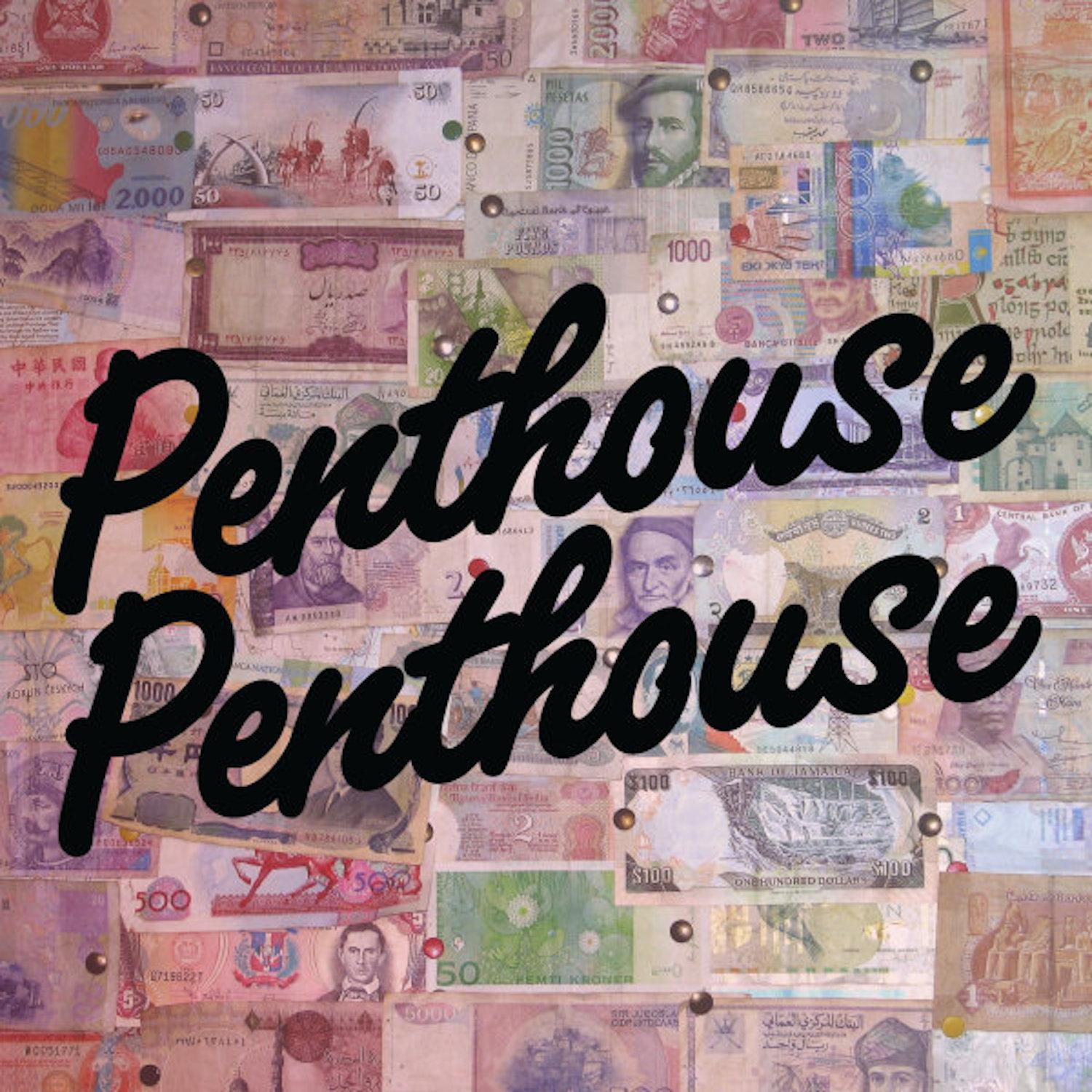 Penthouse Penthouse - $$$