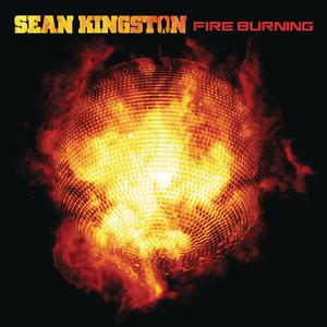 Sean Kingston - Fire Burning (Instrumental) 原版无和声伴奏 （升7半音）