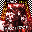 Pachuco (feat. "Sax" Maldita Vecindad - en Vivo en el Foro Sol - 17.11.17)专辑