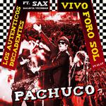 Pachuco (feat. "Sax" Maldita Vecindad - en Vivo en el Foro Sol - 17.11.17)专辑