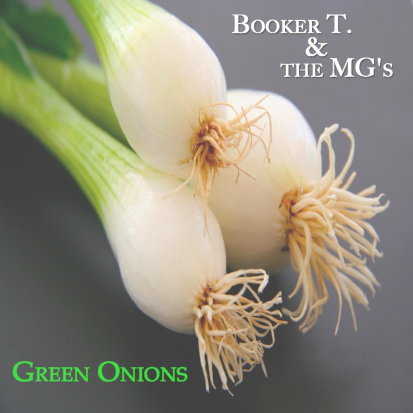Green Onions (Original Album - Digitally Remastered)