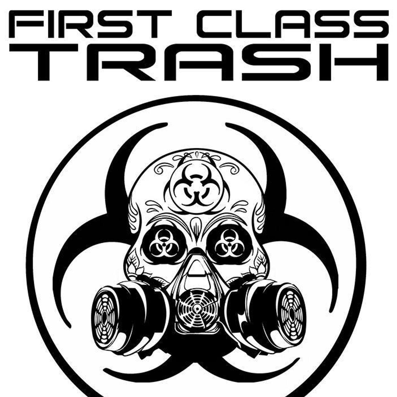 First Class Trash
