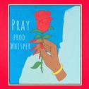 [hiphop说唱伴奏: Pray(祈祷)]专辑