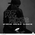 Hey Brother / Wake Me Up / You Make Me (Remixes)专辑