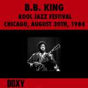 Kool Jazz Festival, Chicago, August 30th, 1984 (Doxy Collection, Remastered, Live on Wbez Fm Broadca专辑