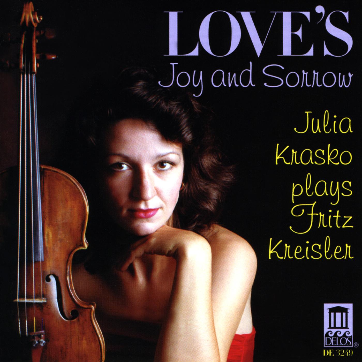 Kreisler, F.: Violin Music (Love's Joy and Sorrow) (Krasko, Kondratieva)