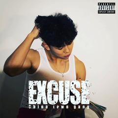 Excuse 借口 (Prod. beatsbyroki)