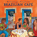 Putumayo Presents: Brazilian Cafe专辑