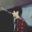 Mask off专辑