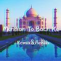 Mundian To Bach Ke(Remix)