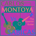 The Spanish Guitar: Carlos Montoya vs Sabicas专辑