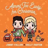 Jimmy Fallon & Dolly Parton - Almost Too Early For Christmas (Pre-V) 带和声伴奏