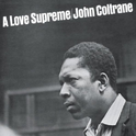 A Love Supreme [Deluxe Edition]专辑