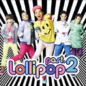 Lollipop Pt.2专辑