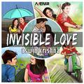 Invisible Love (Romantic Song)