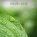 Relaxing Rain专辑