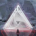 LOSING U