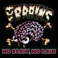 No Brain, No Pain