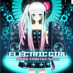 葉月ゆら × REd Hot HouSe - ELECTRIC GIRL [2010.12.31]专辑