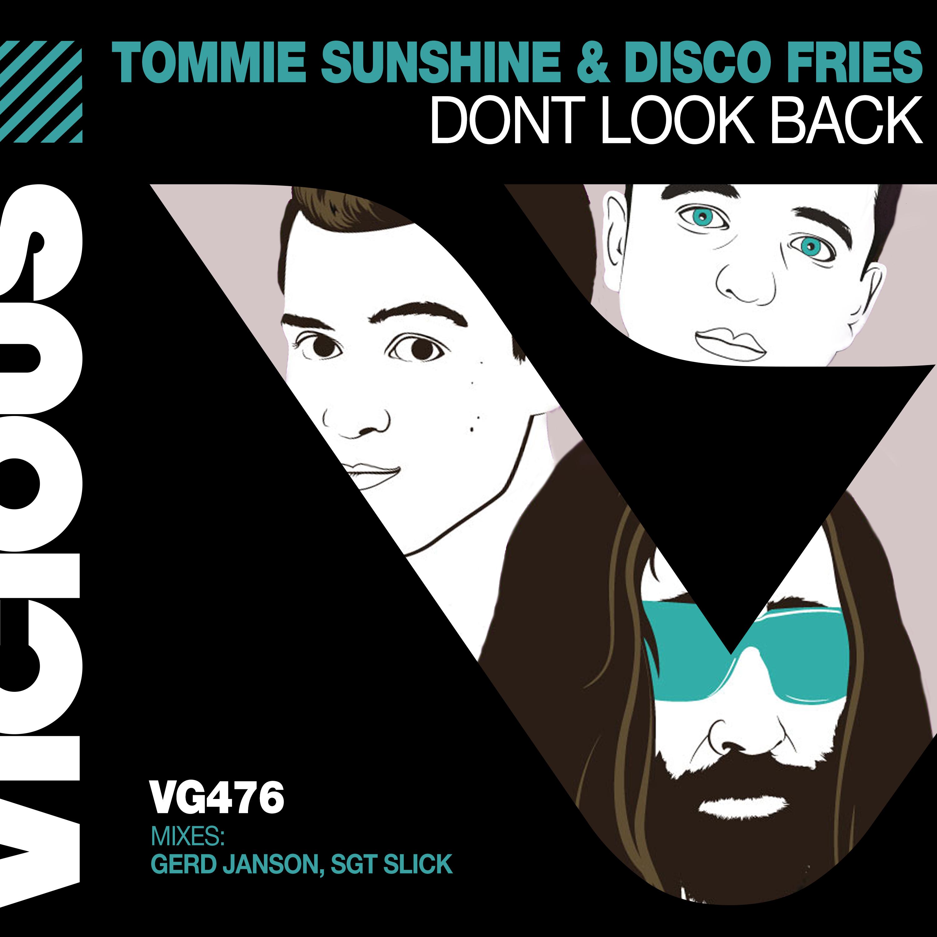 Tommie Sunshine - Don't Look Back (Gerd Janson Dub)