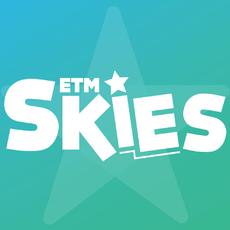 ETM Skies