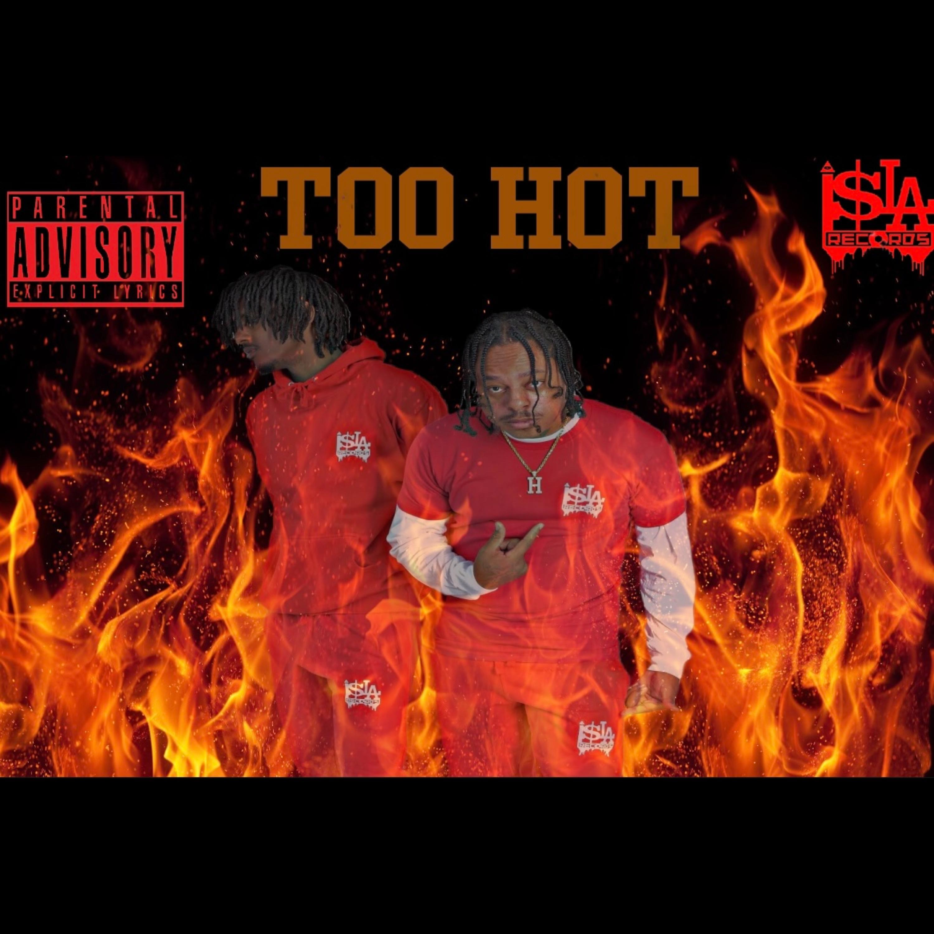 Too Hot (feat. DEE Ray)