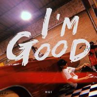 梁辉 - I'm Good