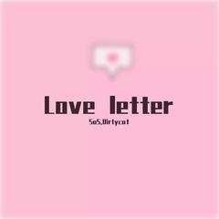 Love letter(Prod By.Furyl)