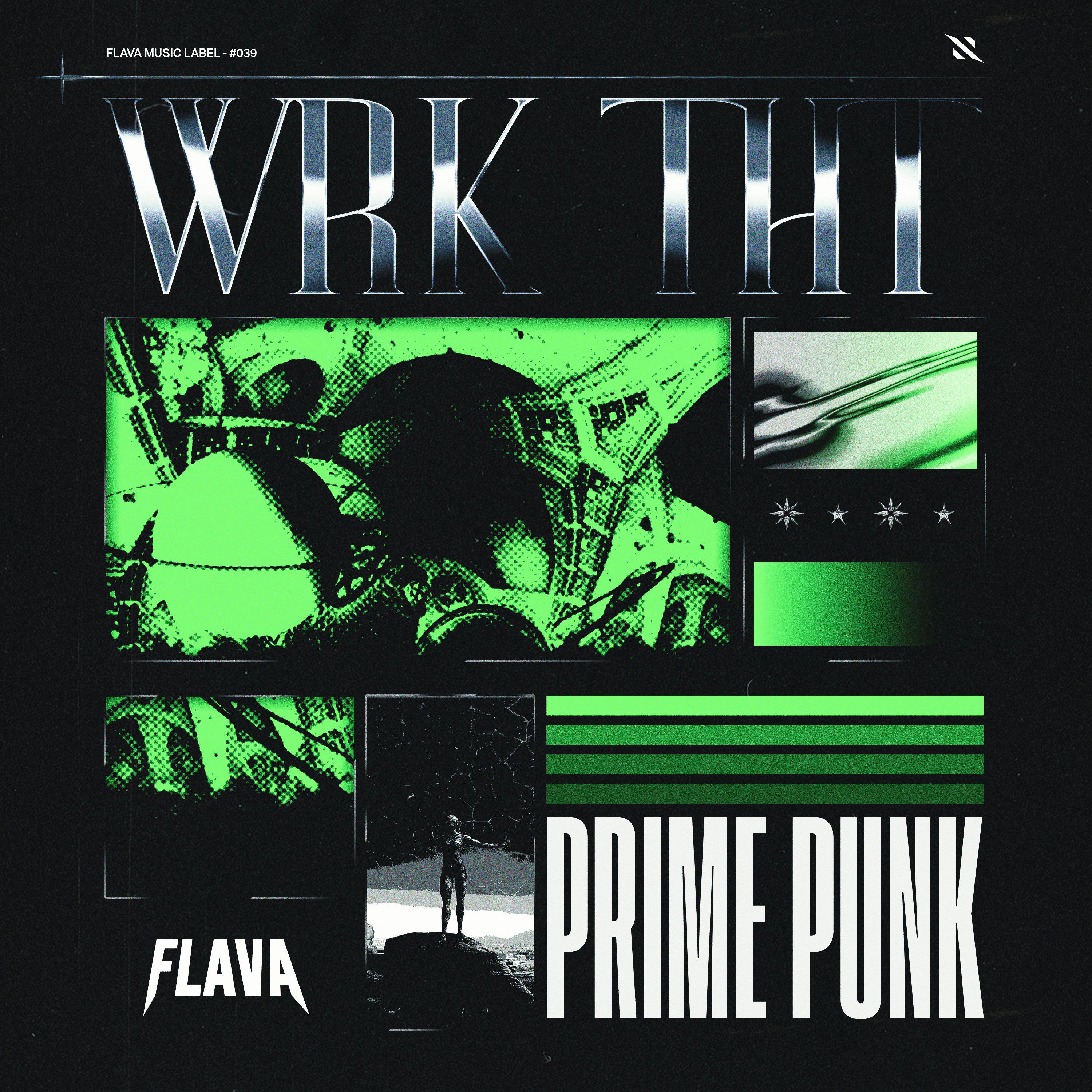 Prime Punk - Wrk Tht (Extended Mix)