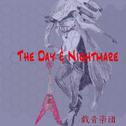 The Day & Nightmare专辑