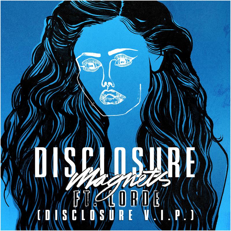 Magnets( Disclosure V.I.P.)专辑