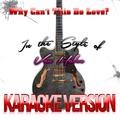 Why Can't This Be Love? (In the Style of Van Halen) [Karaoke Version] - Single