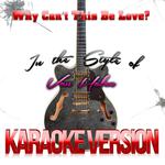 Why Can't This Be Love? (In the Style of Van Halen) [Karaoke Version] - Single专辑