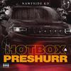 Nawfside KD - Hotbox Preshurr