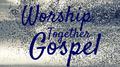 Worship Together Gospel专辑